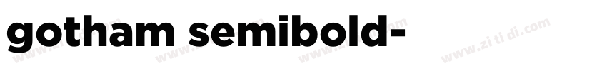 gotham semibold字体转换
